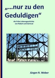 Cover von '...nur zu den Geduldigen'