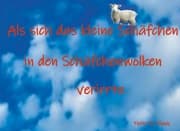 Cover von Als sich das kleine Schäfchen in den Schäfchenwolken verirrte