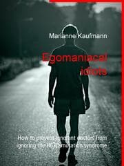 Cover von Egomaniacal idiots