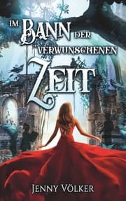 Cover von Im Bann der verwunschenen Zeit