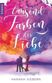 Cover von Tausend Farben der Liebe