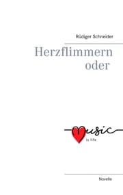 Cover von Herzflimmern oder music is life
