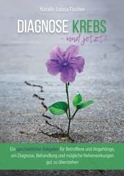 Cover von Diagnose Krebs - und jetzt?