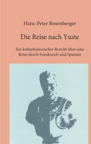 Cover von Die Reise nach Yuste