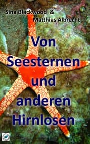 Cover von Von Seesternen und anderen Hirnlosen
