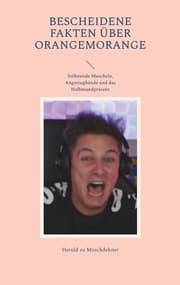 Cover von Bescheidene Fakten über Orangemorange
