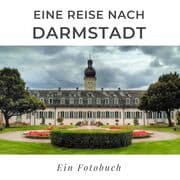 Cover von Eine Reise nach Darmstadt