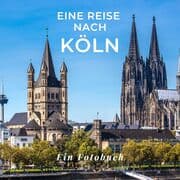 Cover von Eine Reise nach Köln