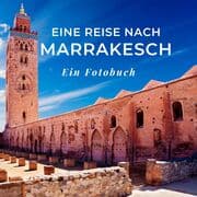 Cover von Eine Reise nach Marrakesch