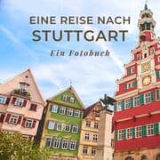 Cover von Eine Reise nach Stuttgart