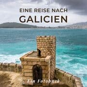 Cover von Eine Reise nach Galicien