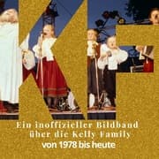 Cover von Ein inoffizieller Bildband über die Kelly Family
