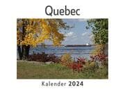 Cover von Quebec (Wandkalender 2024, Kalender DIN A4 quer, Monatskalender im Querformat mit Kalendarium, Das perfekte Geschenk)