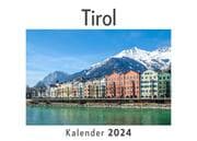 Cover von Tirol (Wandkalender 2024, Kalender DIN A4 quer, Monatskalender im Querformat mit Kalendarium, Das perfekte Geschenk)