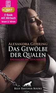 Cover von Das Gewölbe der Qualen , Erotik SM-Audio Story , Erotisches SM-Hörbuch