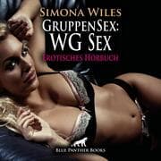 Cover von GruppenSex: WG Sex / Erotik Audio Story / Erotisches Hörbuch