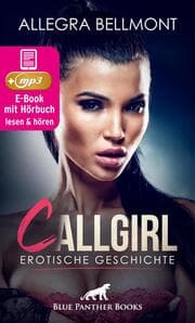 Cover von CallGirl , Erotik Audio Story , Erotisches Hörbuch