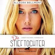 Cover von Die Stieftochter / Erotik Audio Story / Erotisches Hörbuch