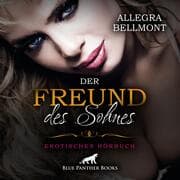 Cover von Der Freund des Sohnes / Erotik Audio Story / Erotisches Hörbuch