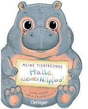 Cover von Meine Tierfreunde - Hallo, kleines Nilpferd!