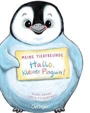 Cover von Meine Tierfreunde. Hallo, kleiner Pinguin!
