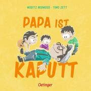 Cover von Papa ist kaputt