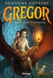 Cover von Gregor und die graue Prophezeiung