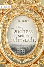 Cover von Die Duchess seiner Sehnsucht