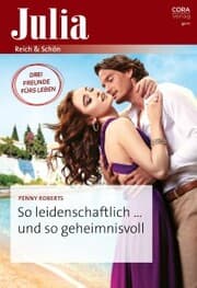 Cover von So leidenschaftlich ... und so geheimnisvoll