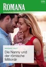 Cover von Die Nanny und der römische Millionär