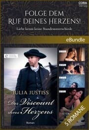 Cover von Folge dem Ruf deines Herzens! - Liebe kennt keine Standesunterschiede