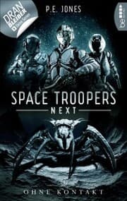 Cover von Space Troopers Next - Folge 3: Ohne Kontakt