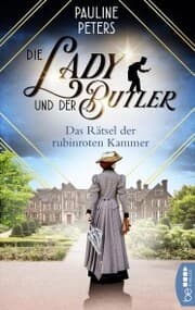 Cover von Die Lady und der Butler - Das Rätsel der rubinroten Kammer