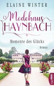 Cover von Modehaus Haynbach - Momente des Glücks