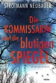 Cover von Die Kommissarin und die blutigen Spiegel