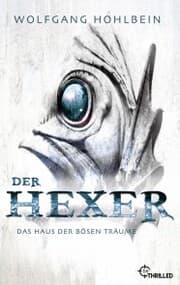 Cover von Der Hexer - Das Haus der bösen Träume