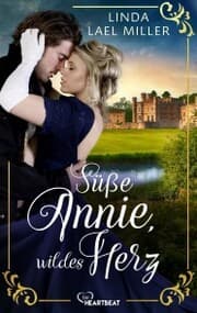 Cover von Süße Annie, wildes Herz