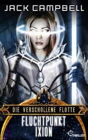 Cover von Die verschollene Flotte: Fluchtpunkt Ixion