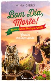Cover von Bom Dia, Morte! - Geister morden nicht