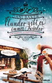 Cover von Plunder gibt es immer wieder. Ein Hansel & Pretzel Krimi