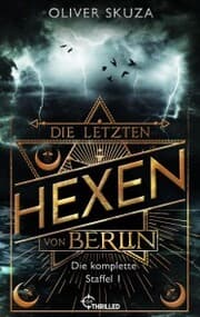 Cover von Die letzten Hexen von Berlin - Sammelband