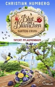 Cover von Blut und Blümchen - Tatort Pflaumenbaum