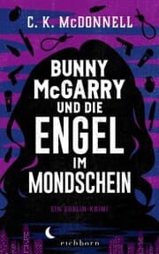 Cover von Bunny McGarry und die Engel im Mondschein