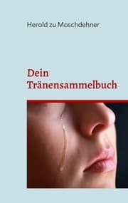 Cover von Dein Tränensammelbuch