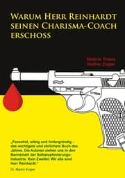 Cover von Warum Herr Reinhardt seinen Charisma-Coach erschoss