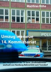 Cover von Umzug ins neue 14. Kommissariat