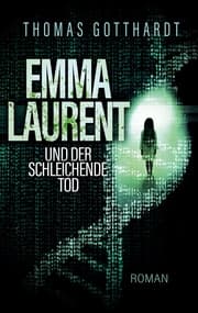 Cover von Emma Laurent und der schleichende Tod