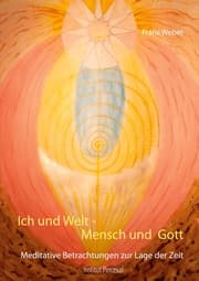 Cover von Ich und Welt - Mensch und Gott