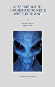 Cover von Außerirdische fordern eine neue Weltordnung
