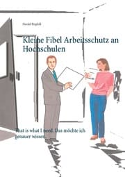 Cover von Kleine Fibel Arbeitsschutz an Hochschulen